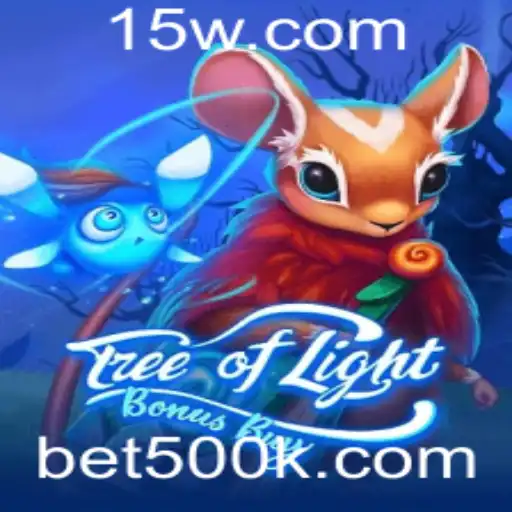 TreeOfLightBonusBuy: Explorando o Universo de Apostas com bet500